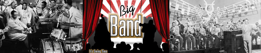 Big Band Transcriptions, Big Band Arrangements, Big Band Charts